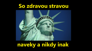 So zdravou stravou naveky a nikdy inak